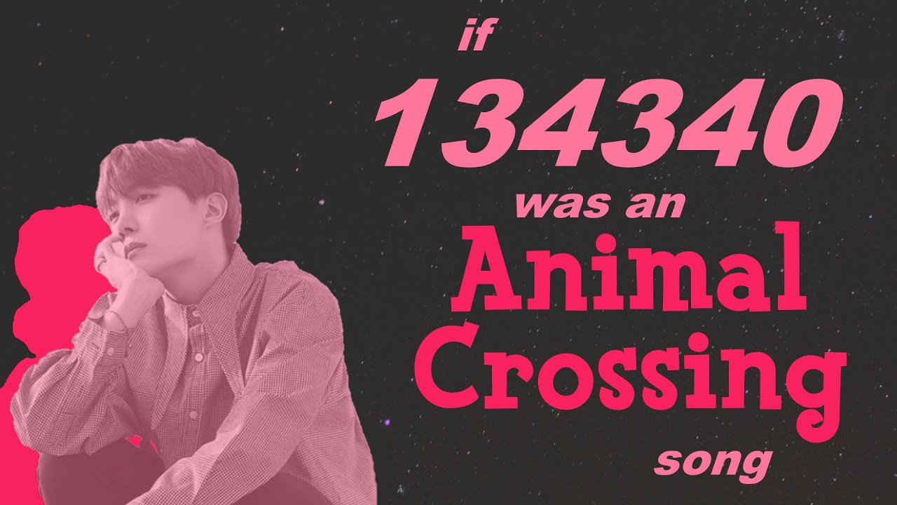 If 134340 was an Animal Crossing song