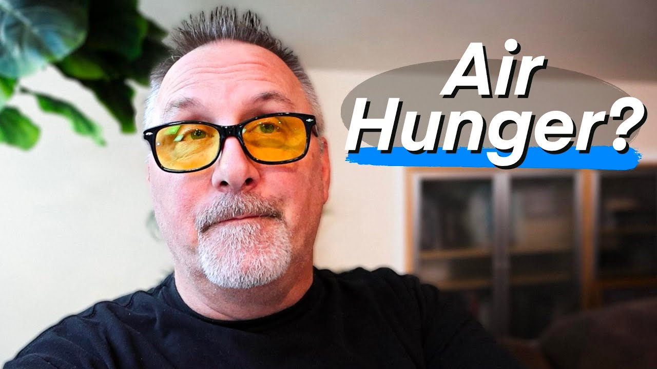 Air Hunger - Recovering from Chronic Shortness of Breath