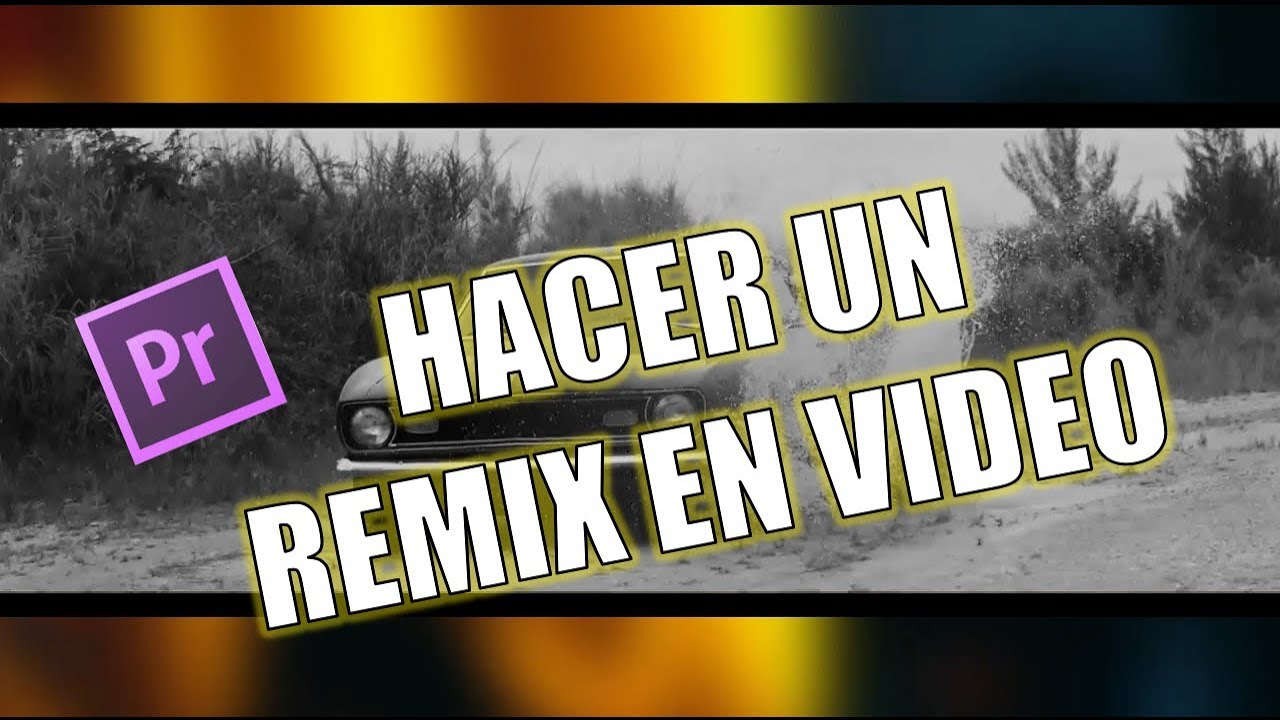 Tutorial | Como hacer un remix de video con Adobe Premiere