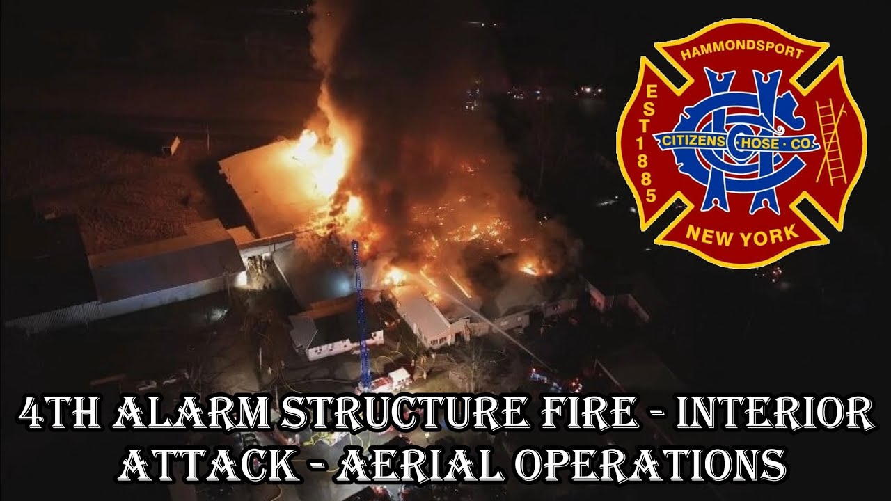 Hammondsport Fire Department - 4th Alarm Mutual Aid Structure Fire