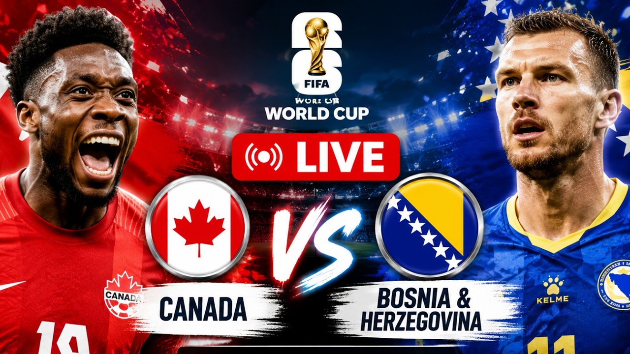 Canada vs Bosnia and Herzegovina LIVE: Fans arrive for FIFA World Cup 2026