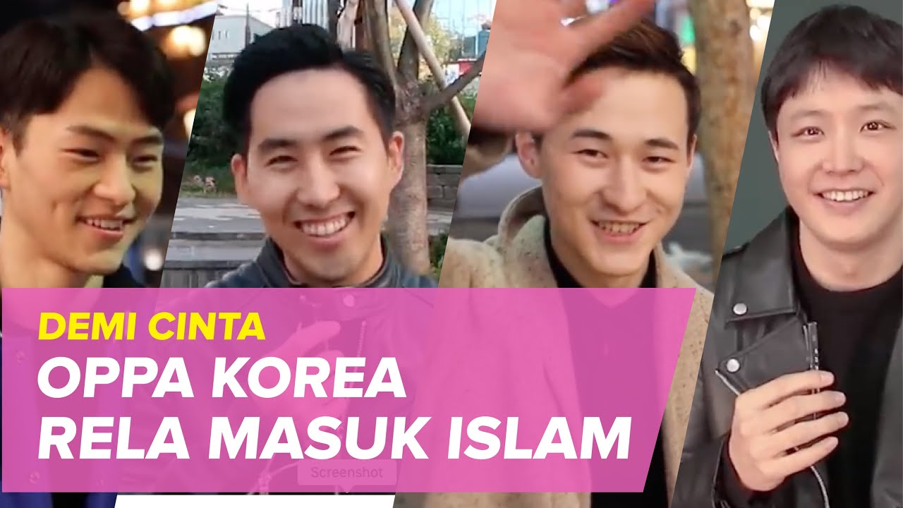 DEMI CINTA OPPA KOREA RELA MASUK ISLAM | Ketika ditanya Apakah Mau Menikah dengan Wanita Muslim?
