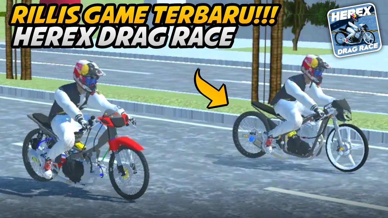 Rillis Game terbaru!!! balap motor drag 2025 || Herex Drag Race Simulator Id