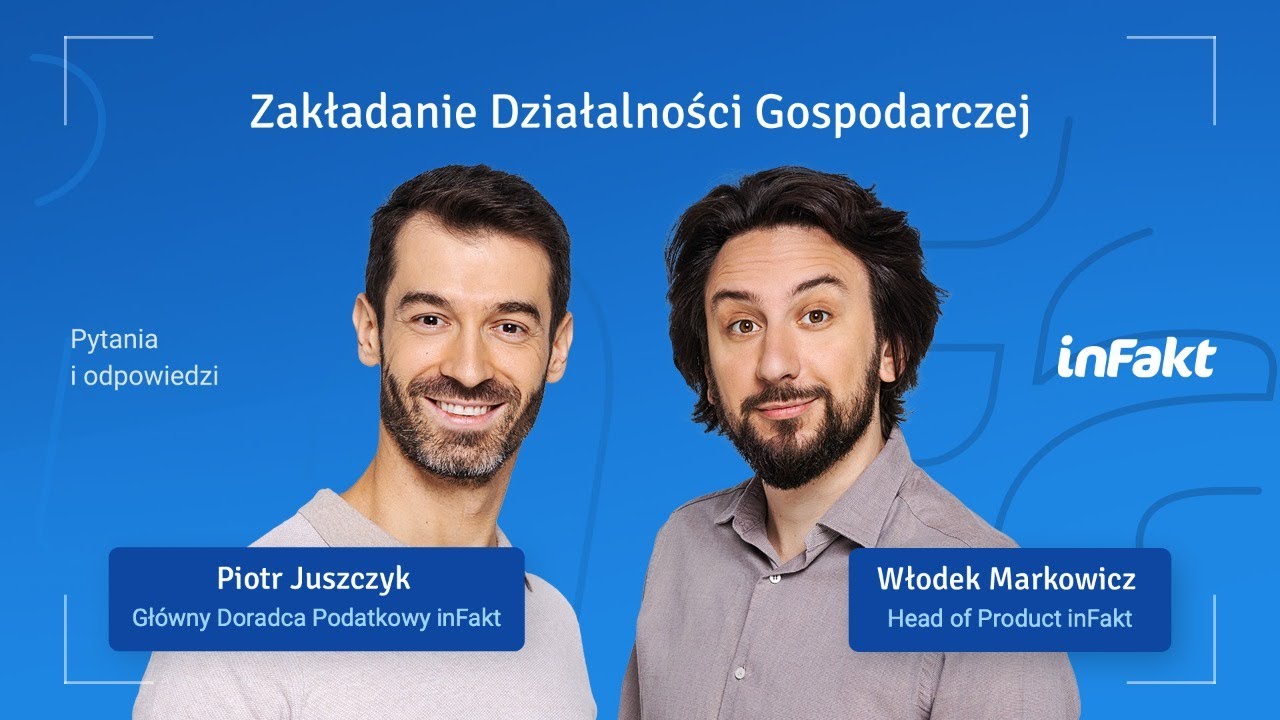 Zakładanie Jednoosobowej Działalności Gospodarczej – poranny live z ekspertami inFaktu 💡