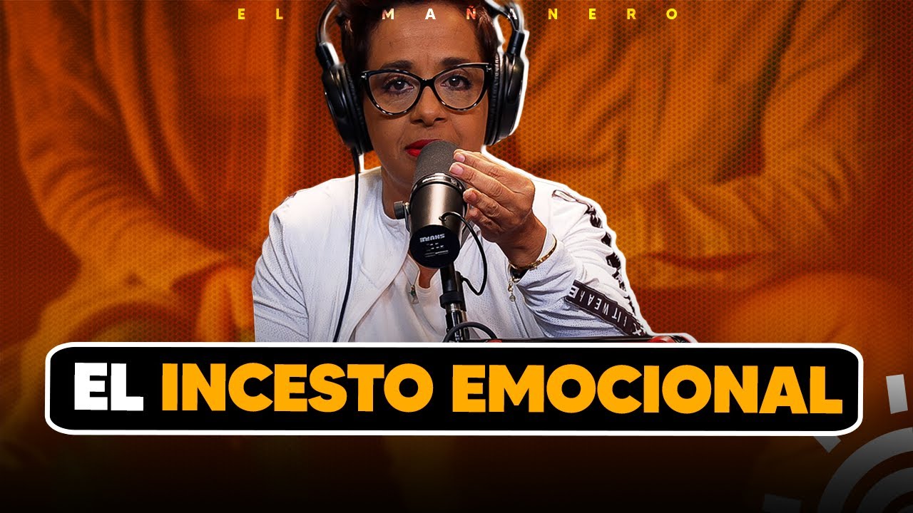 Incesto Emocional - Zoila Luna (Terapia mañanera)