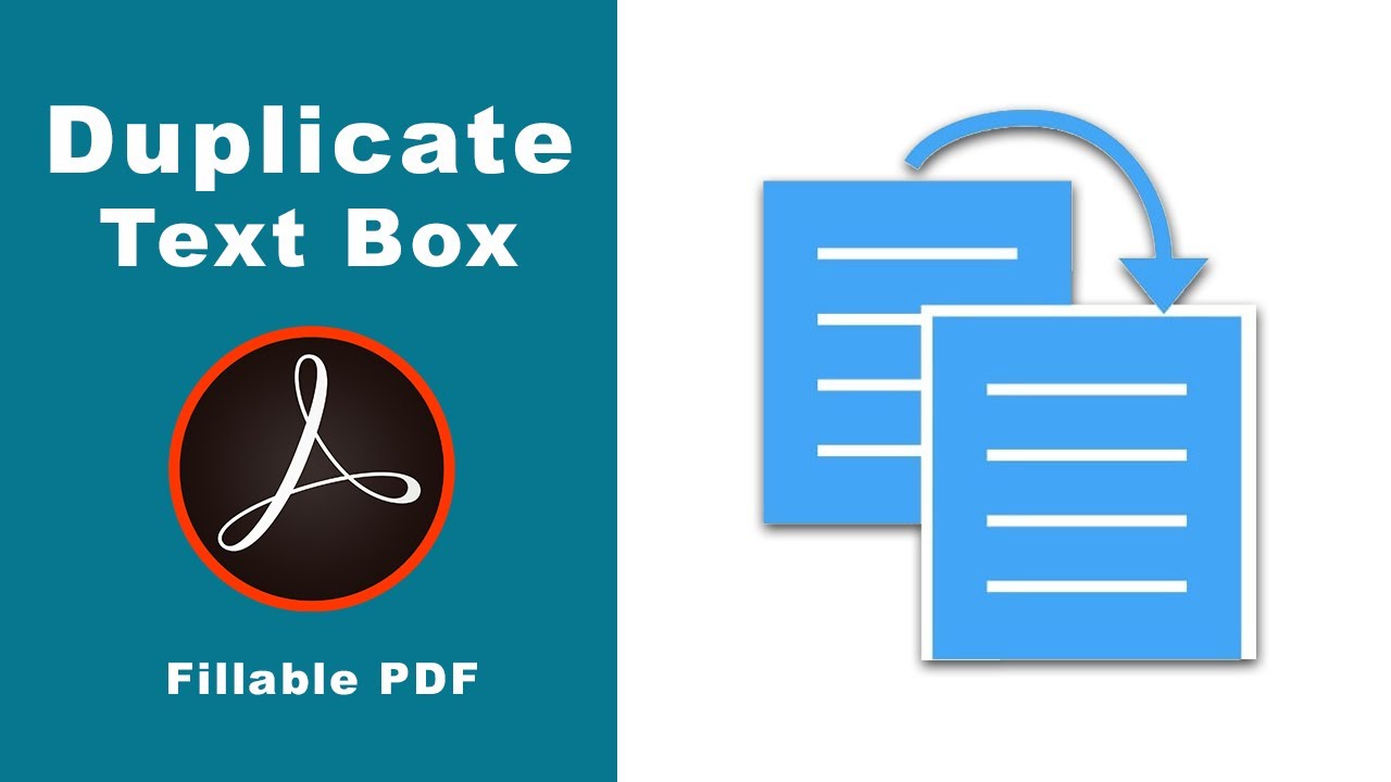 How to duplicate text box in fillable pdf form using adobe acrobat pro 2017