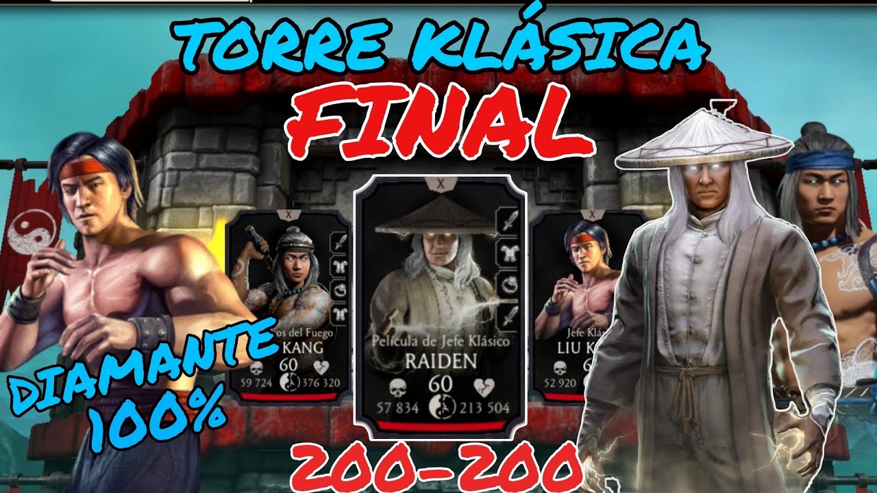 La FINAL Torre KLÁSICA Batalla 200 Mortal Kombat Mobile / Jhonny Mortal K