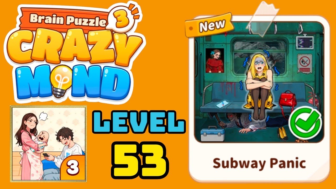 Brain puzzle 3 crazy mind level 53 solution walkthrough ( subway panic ) 