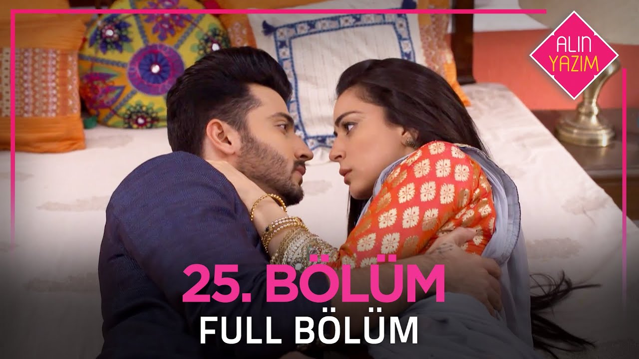 Alın Yazım 25. Bölüm