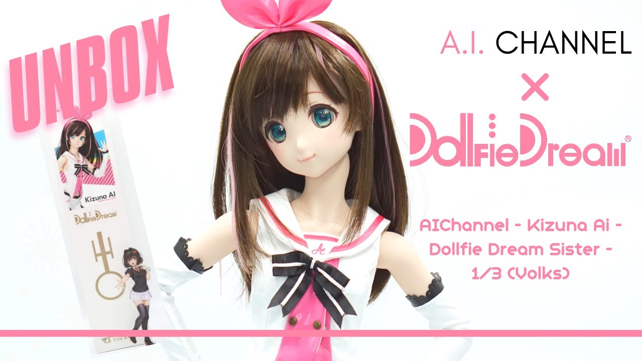 •Unbox• Kizuna AI - DollfieDream sister | Volks