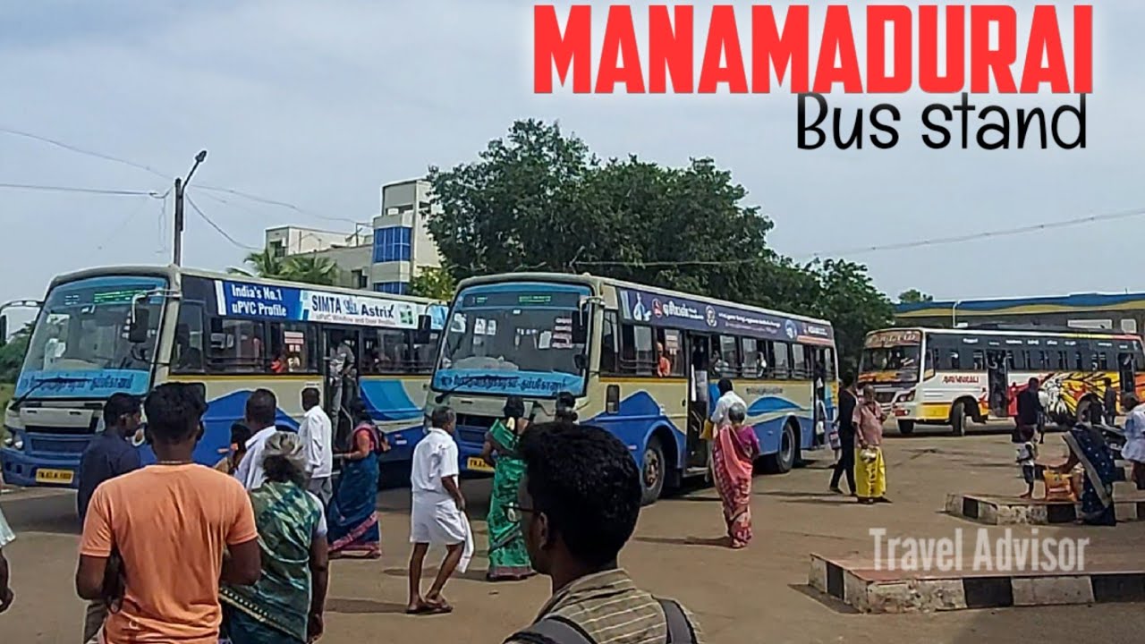 மானமதுரை பேருந்துநிலையம் || Manamadurai Bus Stand || Travel Advisor