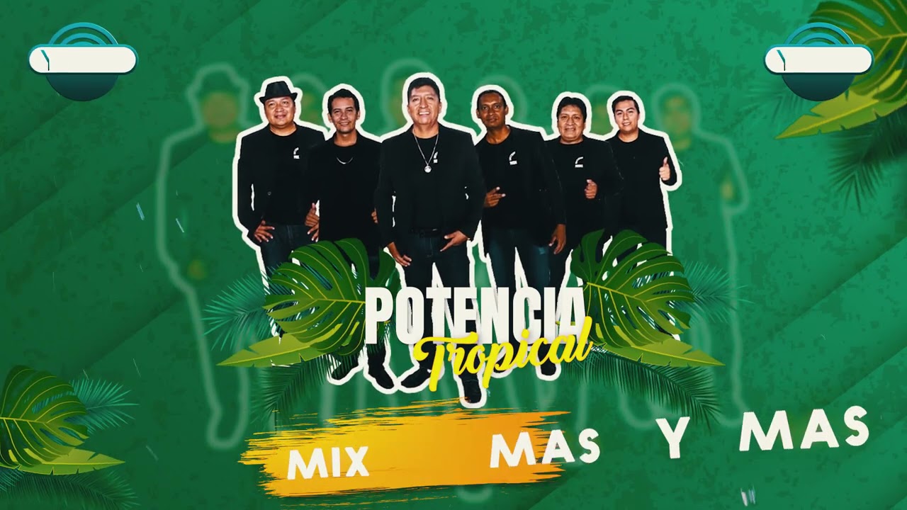 Mix Mas y Mas - Potencia Tropical 2019