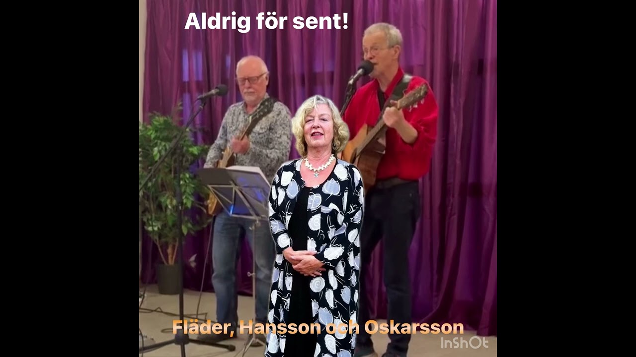 Aldrig för sent!