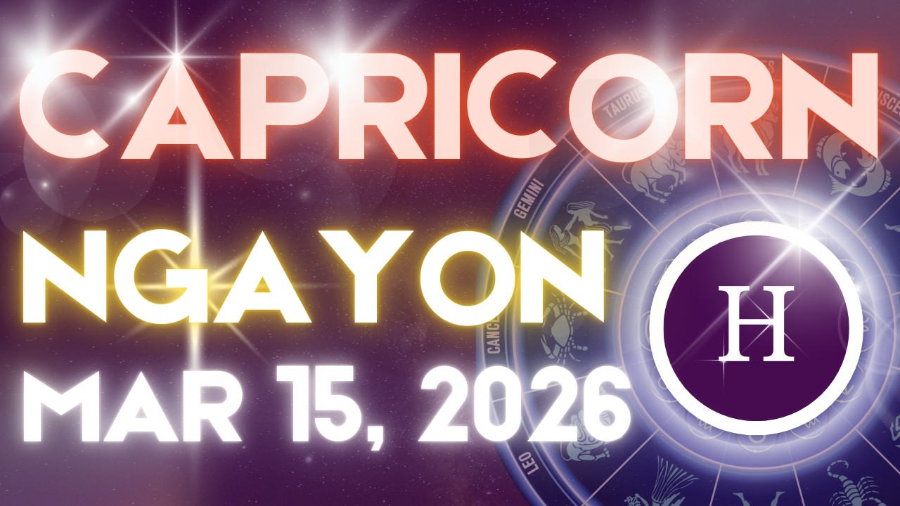 CAPRICORN Horoscope Ngayong Araw MARCH 15, 2026 Tagalog Horoscope Gabay Kapalaran
