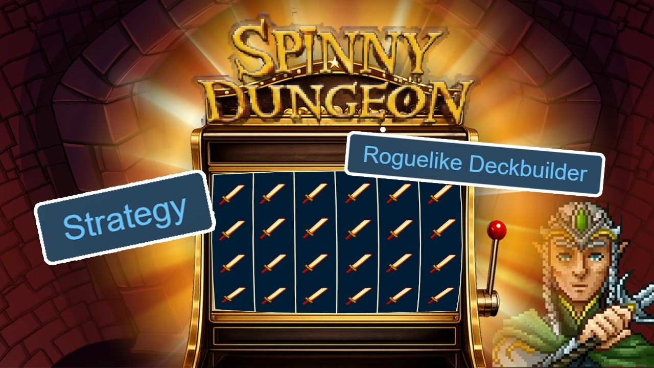 What If a Slot Machine Was a Deckbuilder?! (Spinny Dungeon)