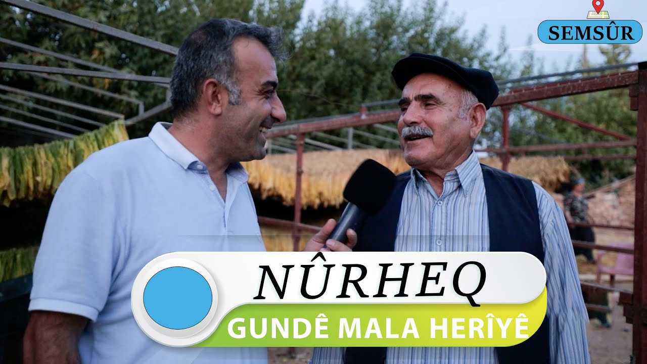NÛRHEQ - MALA HERIYÊ / SEMSÛR