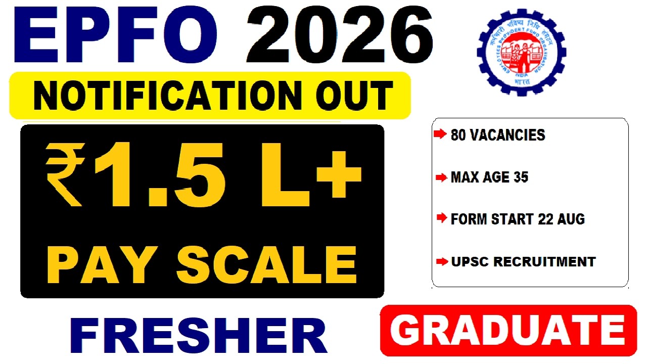 💰 ₹1.5 Lakh+ Pay Scale | EPFO Officer Job 🔥 80 Vacancies | Graduate Fresher Chance | UPSC 2026