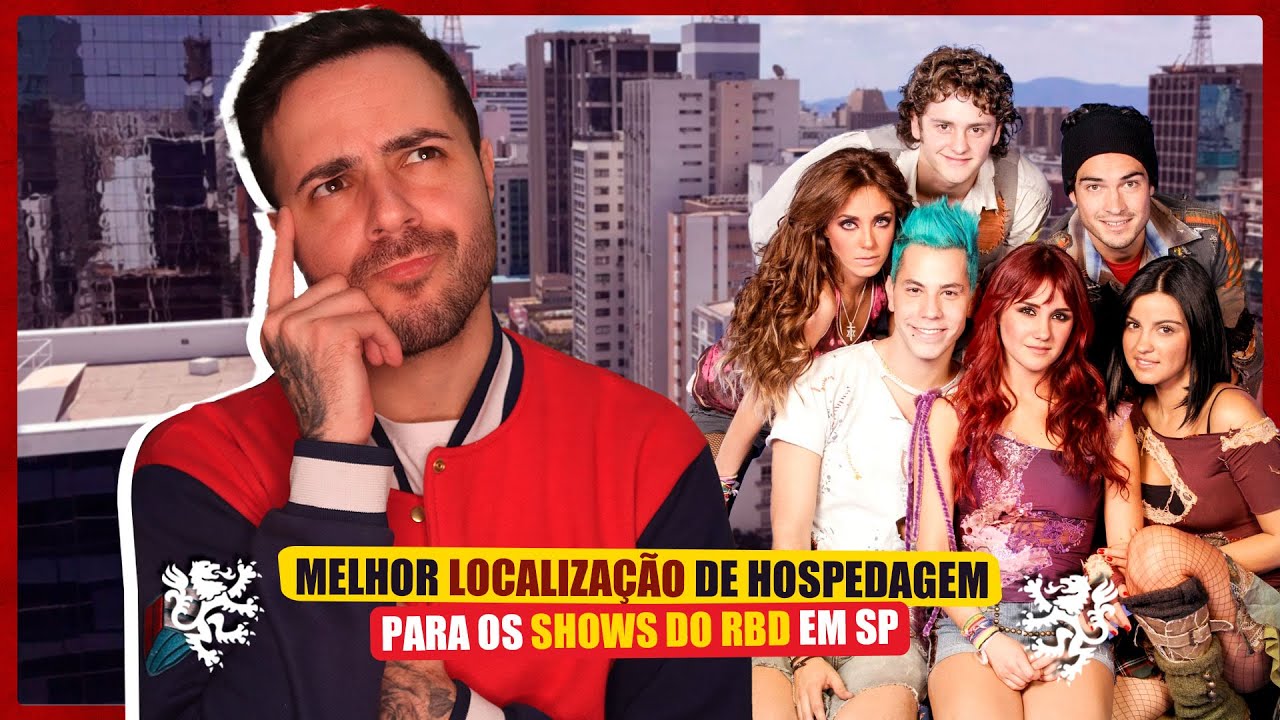 MELHOR LOCALIZAÇÃO DE HOSPEDAGEM PROS SHOWS DO RBD EM SP 🚨
