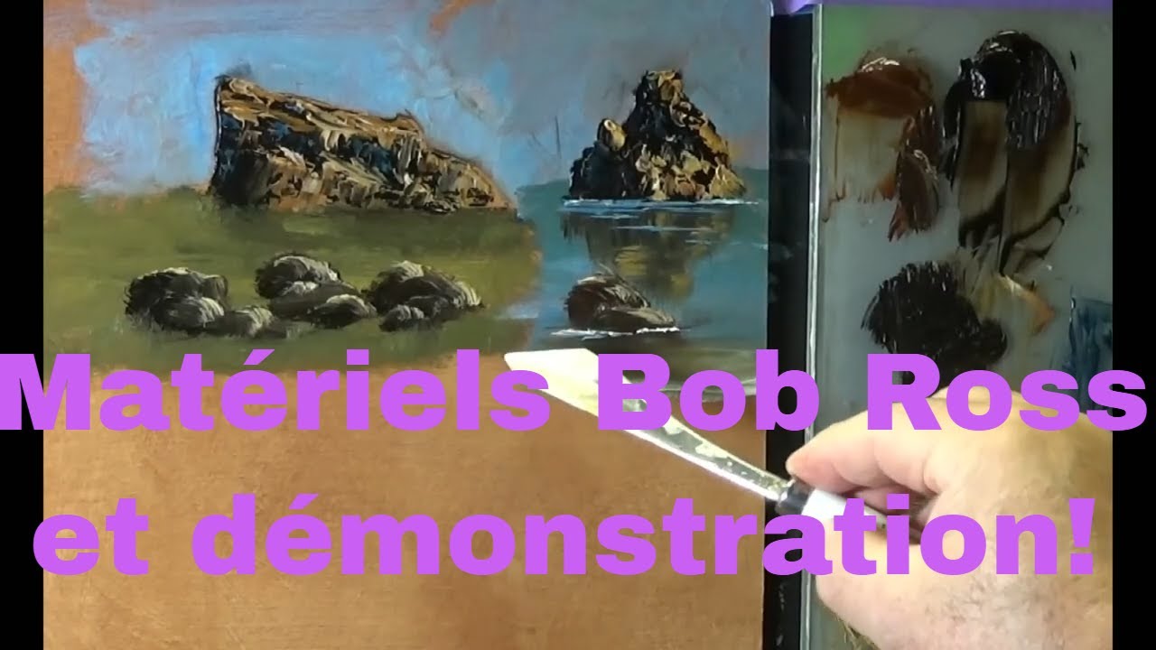 Où acheter le matériels Bob Ross en France et démonstration!