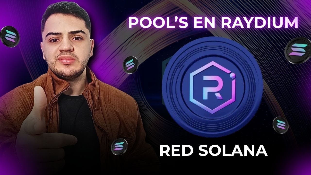 &iquest;Qu&eacute; es RAYDIUM y por qu&eacute; TODOS est&aacute;n haciendo Pools de Liquidez en SOLANA? 🚀 | NICOL&Aacute;S FERREIRA