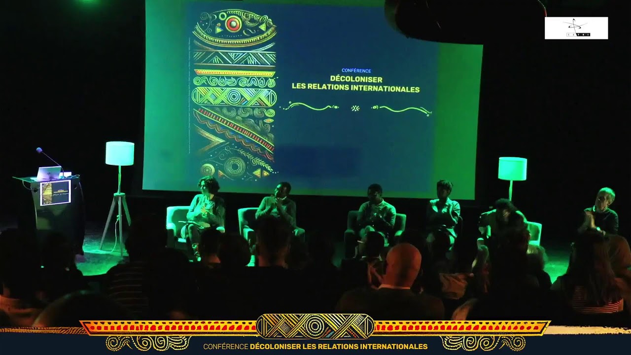 Conférence : Décoloniser les relations internationales et le développement