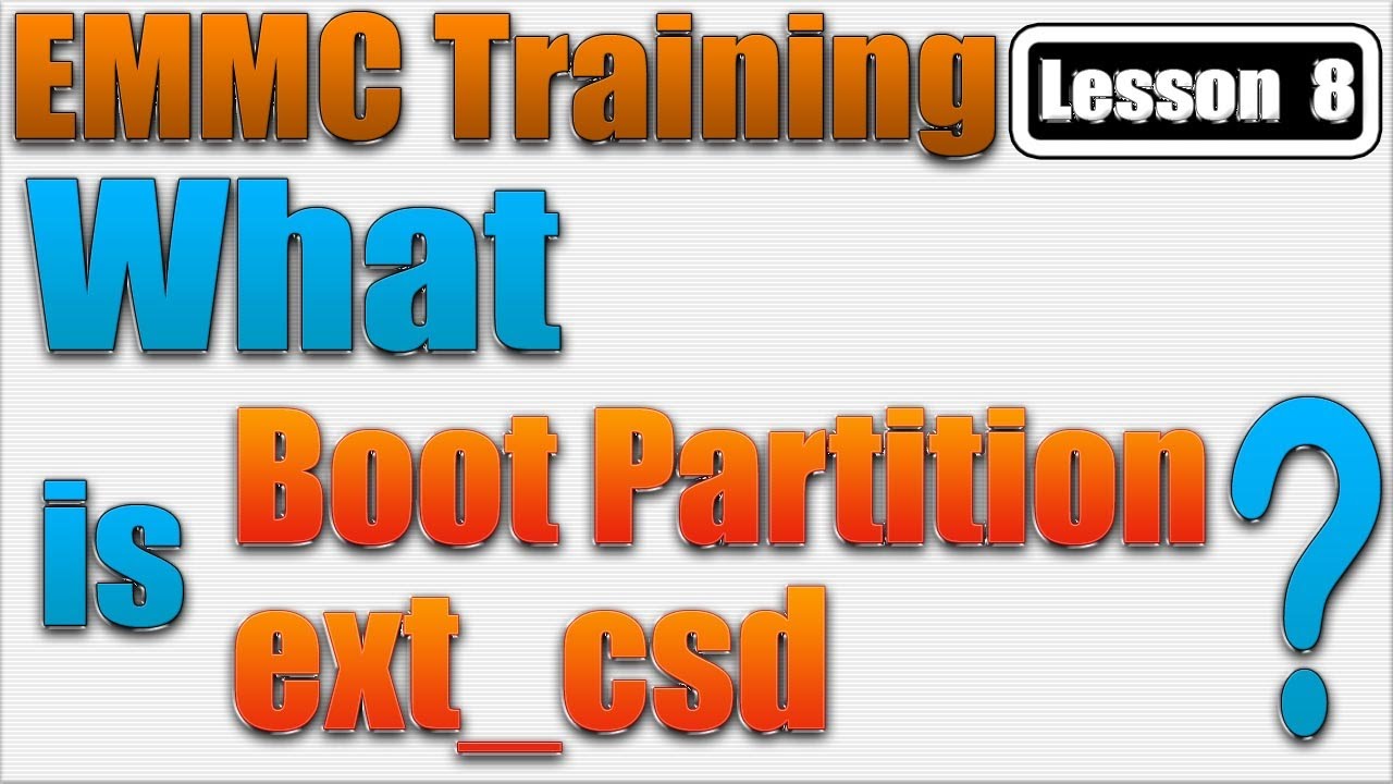 Emmc Training Lesson 8 | What is extcst | What is Boot Partition | Dead Boot Repair