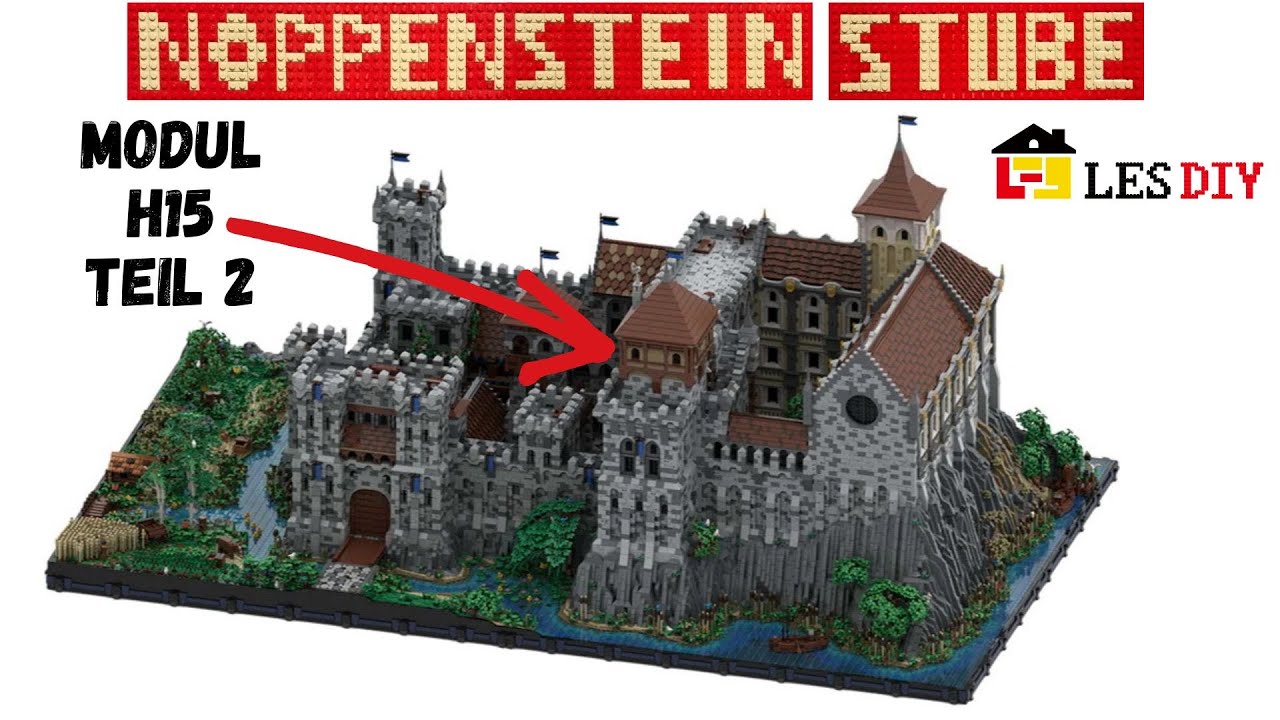 Ein riesen Teil | Modul H15 Vorderer Turm Teil 2 | LesDiy Sir Perceval´s Klemmbaustein Burg MOC