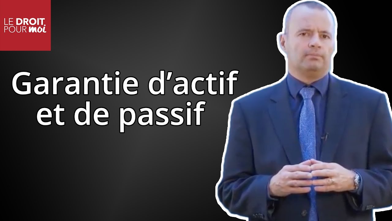 Garantie d'actif et de passif : comment se protéger ?