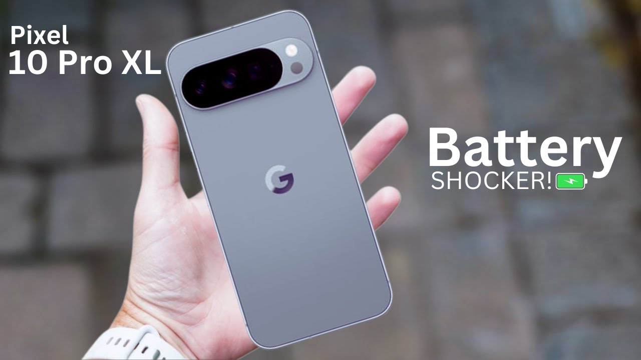 Google Pixel 10 Pro XL - The Battery Shocker!