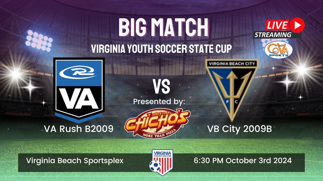 VA Rush B2009 v VB City 2009B Presented by Chichos