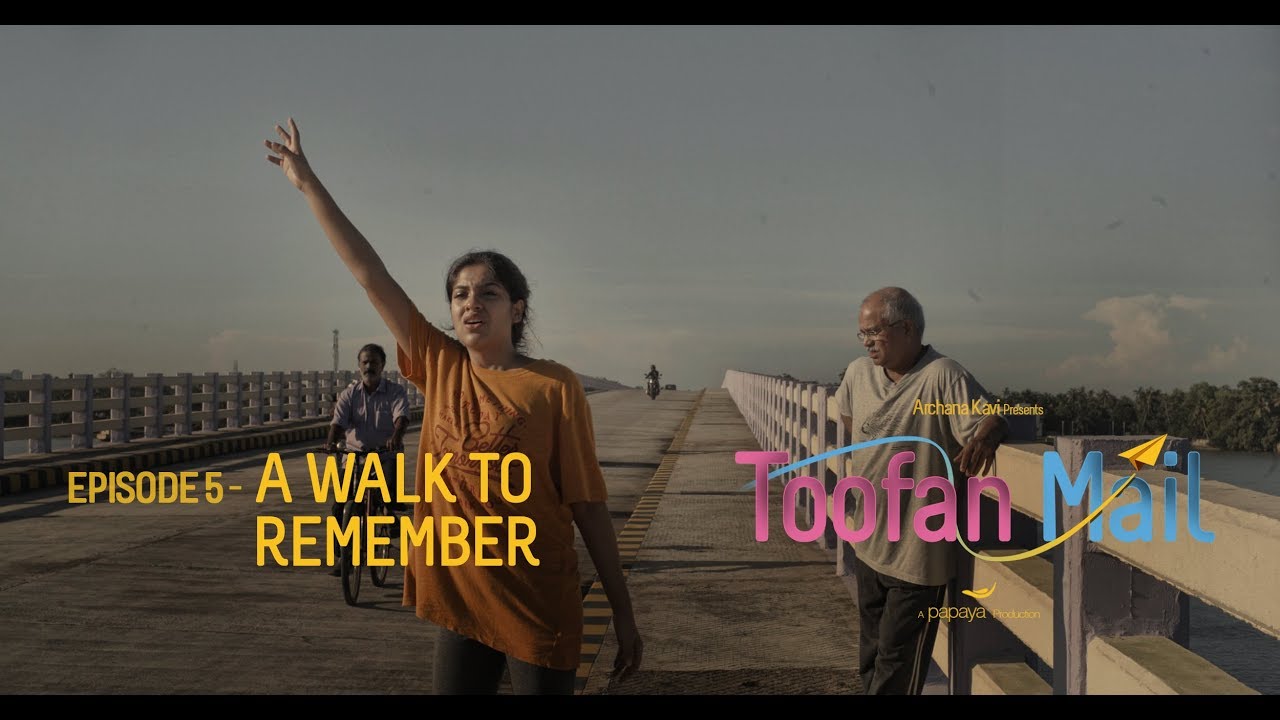 Toofan Mail | Episode 5 -   A Walk To Remember