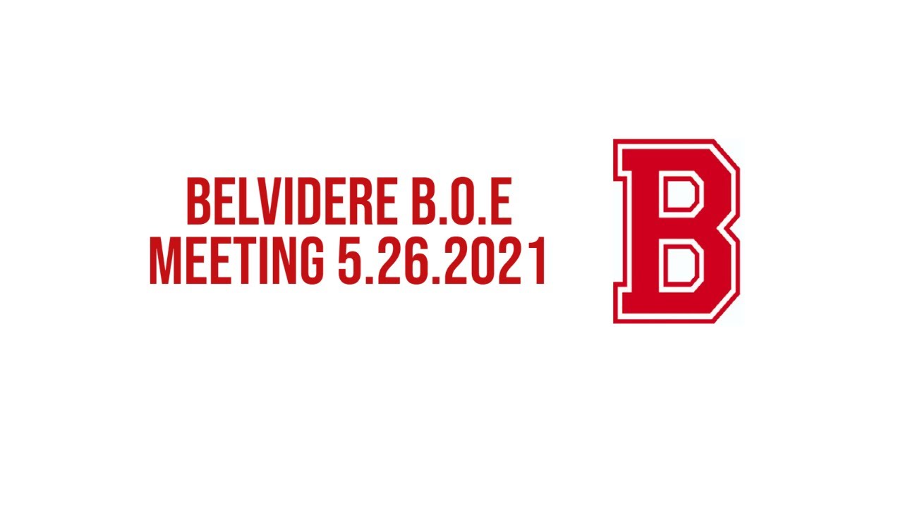 Belvidere B.O.E. Meeting 05/26/2021