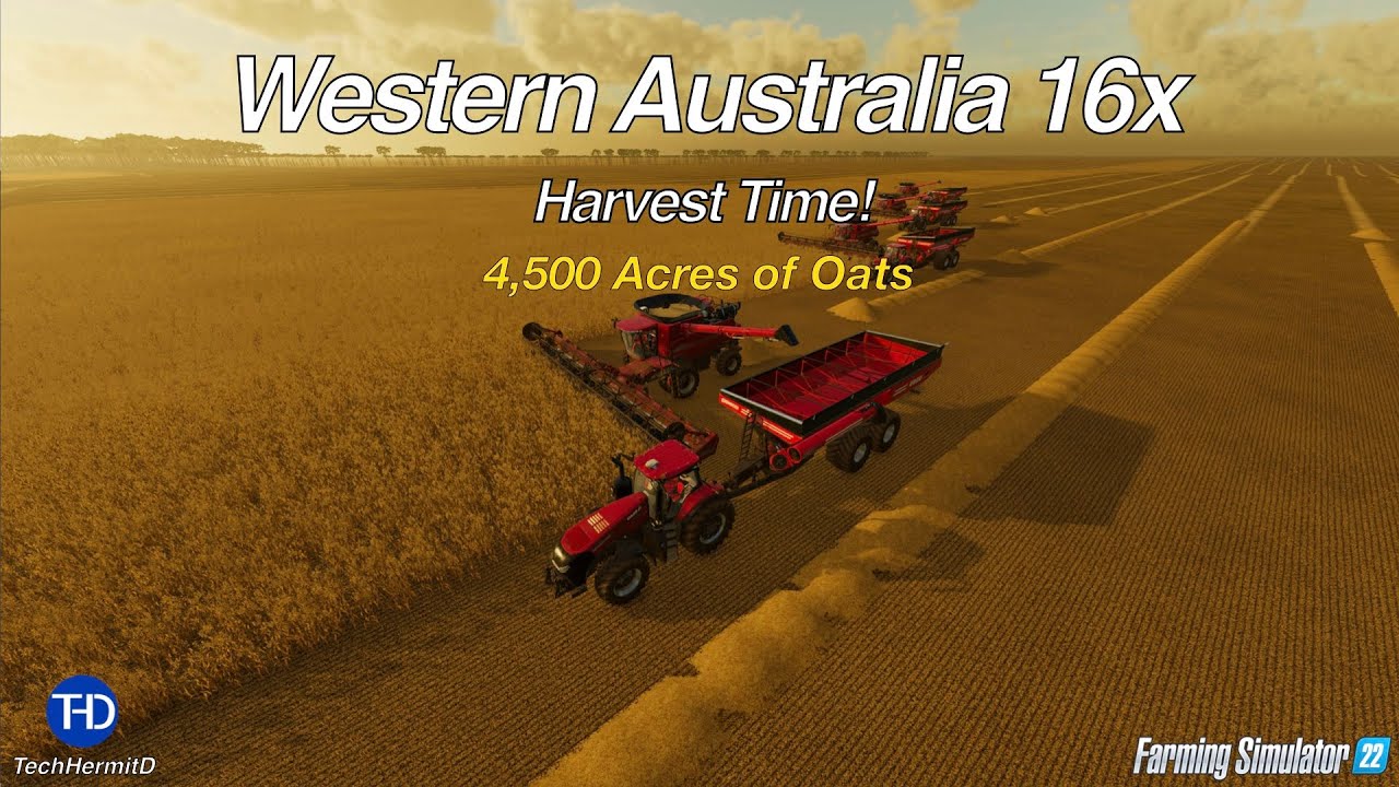 Oat Harvest Time! : Western Australia 16x : Farming Simulator 22