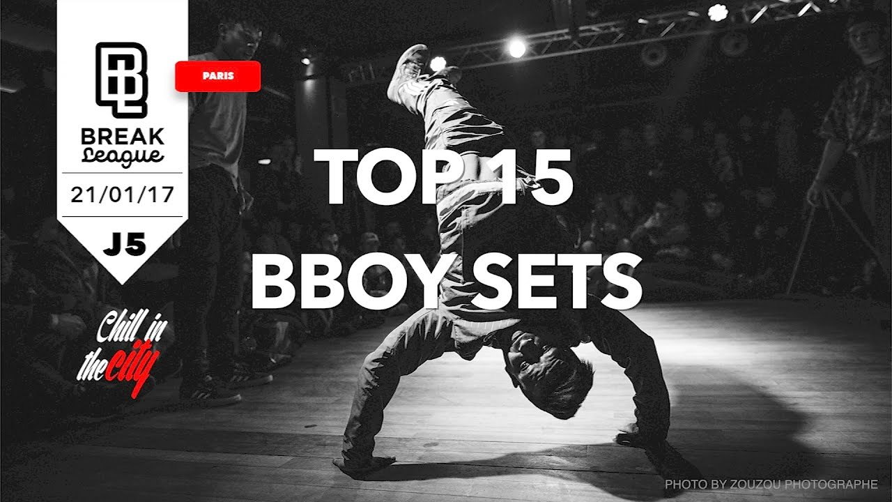 BREAKLEAGUE J5 - TOP 15 BBOY SETS - CHILL IN THE CITY