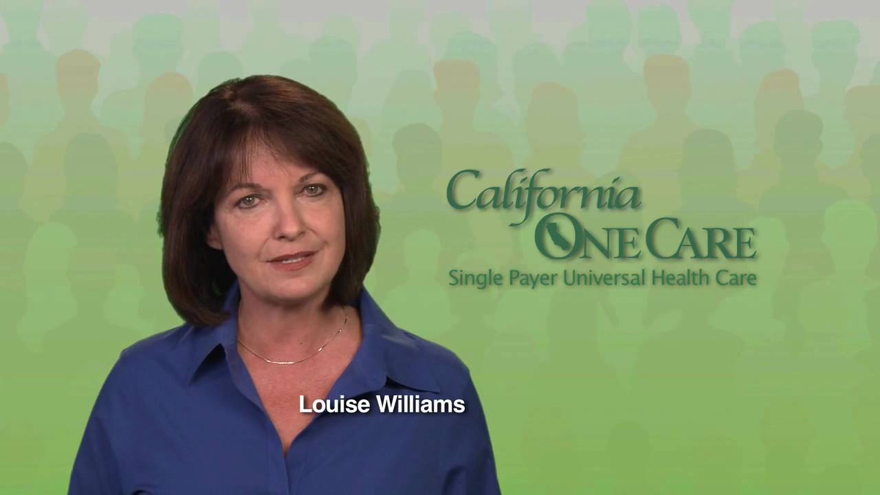 Louise Williams for California OneCare