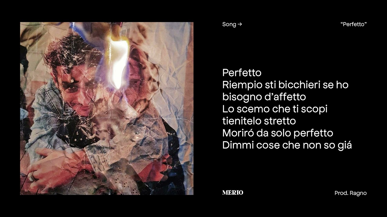 Merio - Perfetto (Testo / Lyrics)