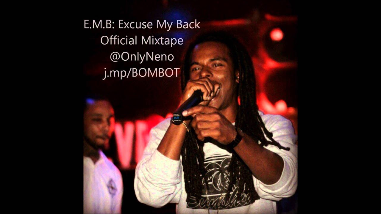 15.Only Neno - Don't change ft. Murph (E.M.B: Excuse My Back)