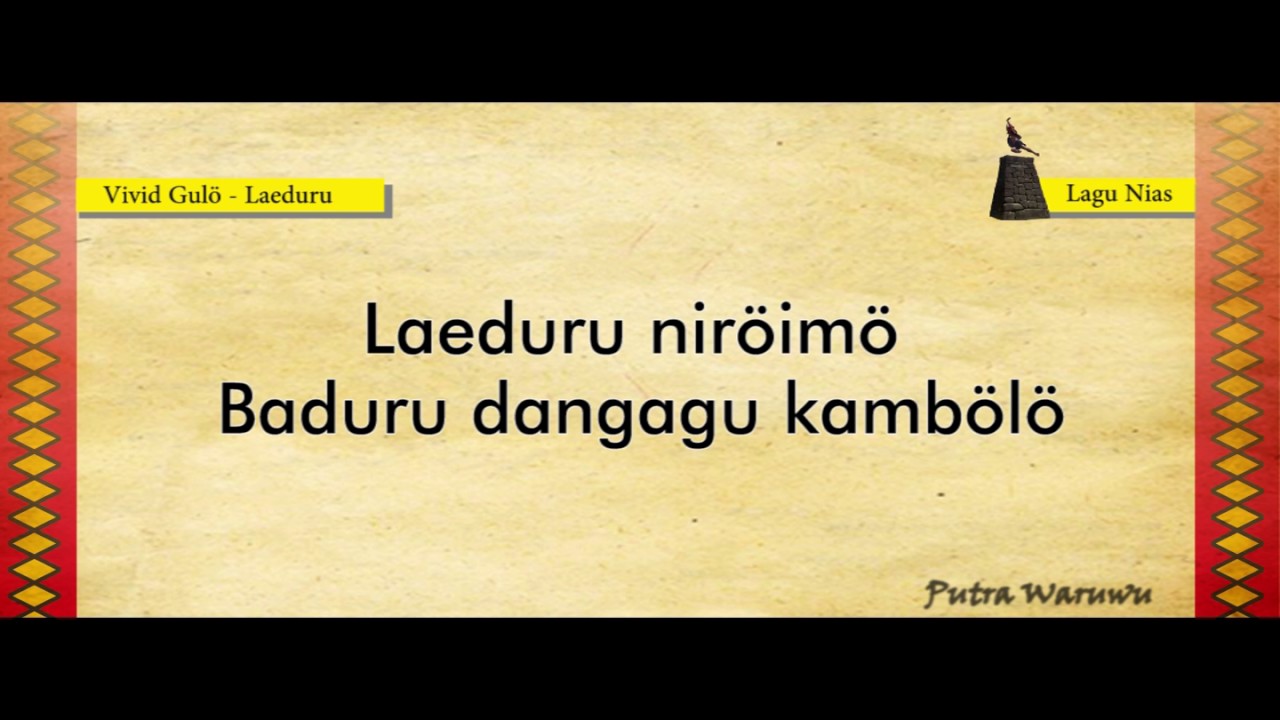 Lagu Nias Terbaru Lirik - LAEDURU