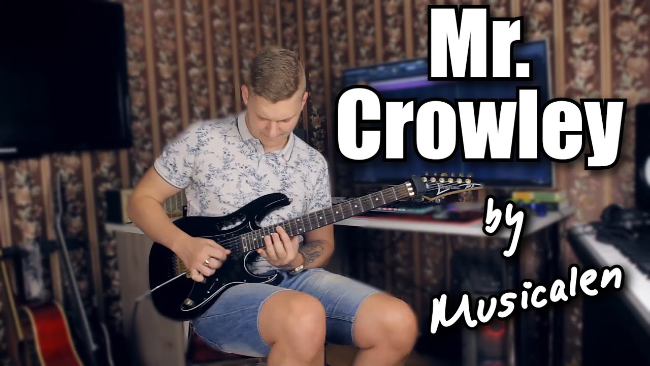Mr. Crowley | solo cover by Musicalen