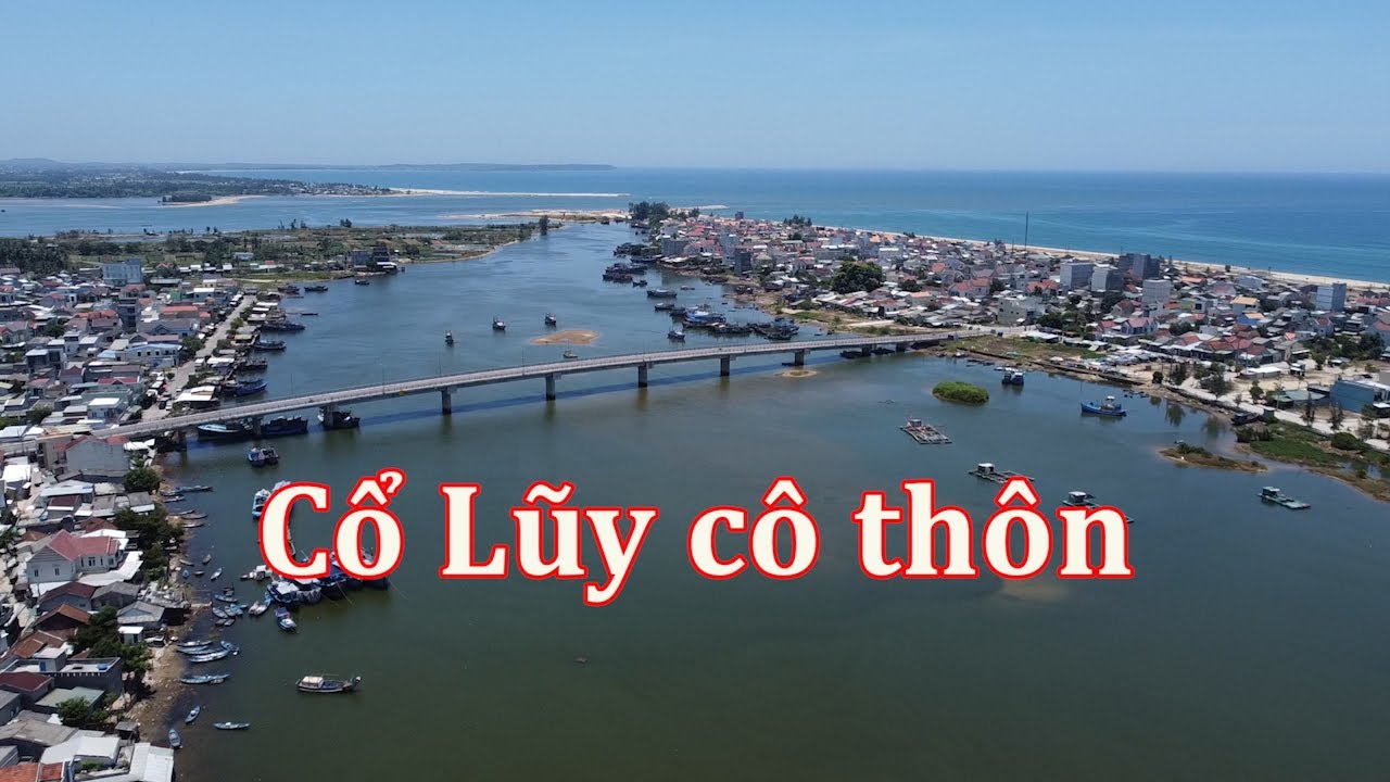 Khám phá địa danh Cổ Lũy cô thôn.