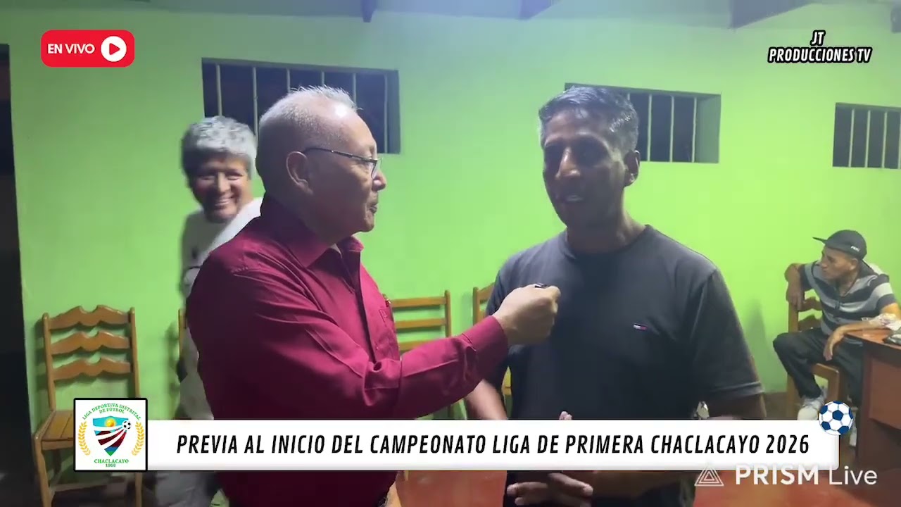 Previa al inicio del campeonato de la Liga de Primera Chaclacayo 2026 ⚽🍫🎉