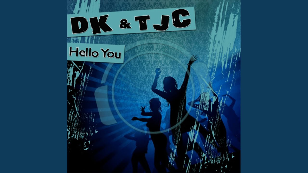 Hello You (RobKay Remix Edit)