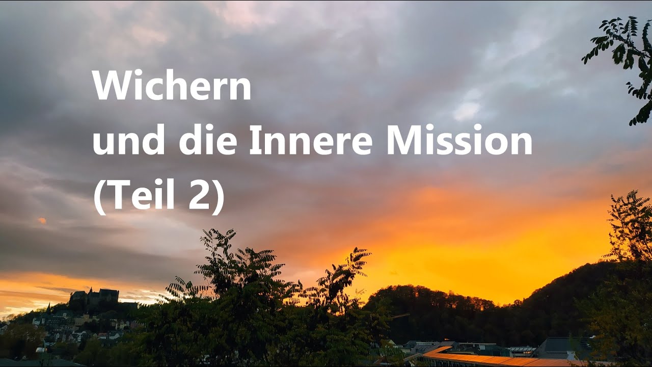 KG 131b Wichern und die Innere Mission (Teil 2)