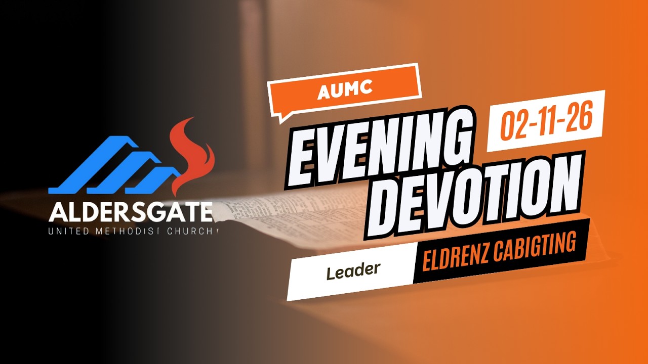 Evening Devotion | Unity in the Body of Christ | Bro. Eldrenz Cabigting