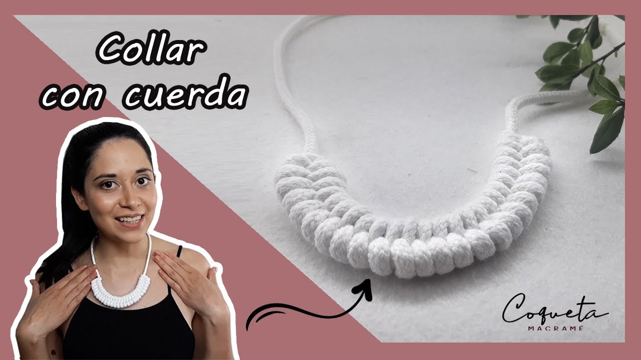 Como hacer un collar de cuerda paso a paso (MUY FACIL)