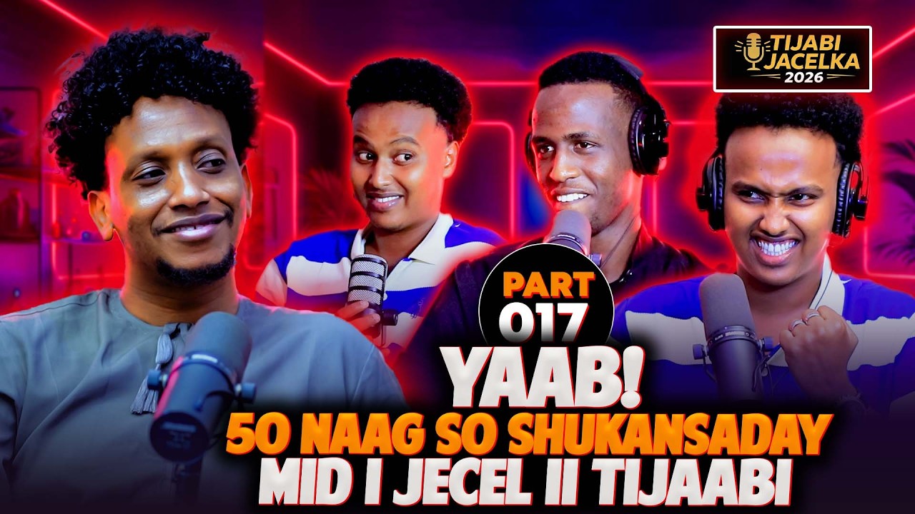 YAAB! GABAR IJECELO CALL IGU DISHAY TIJABI ANI MAJECLI AYADA IJECEL