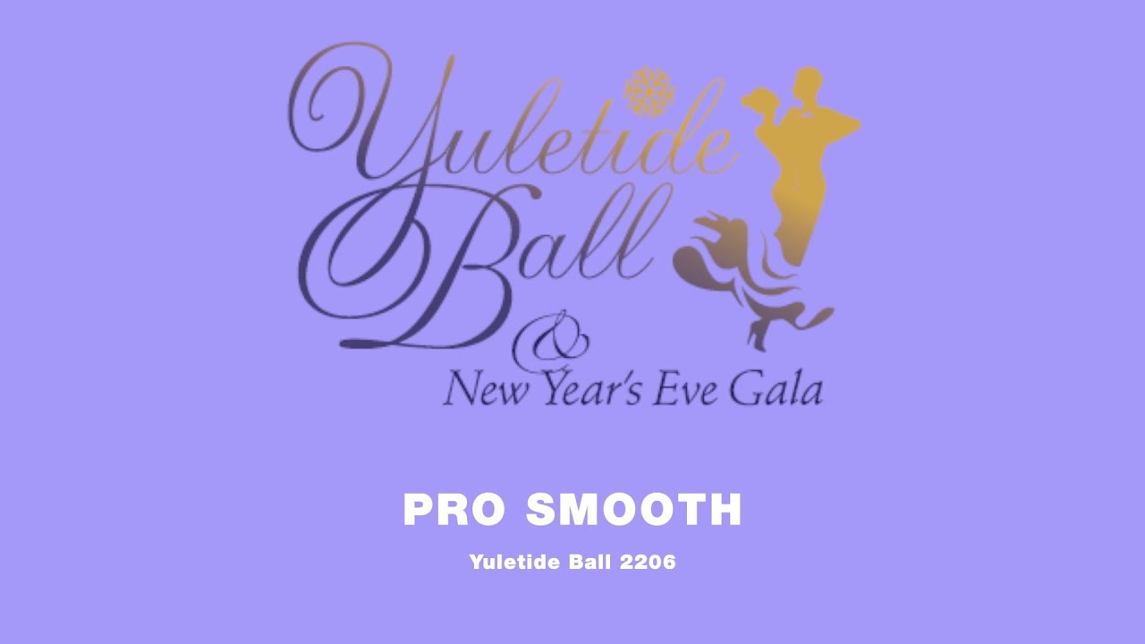 PRO SMOOTH ~ YULETIDE BALL 2025
