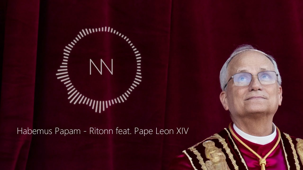 Habemus Papam - Ritonn Remix