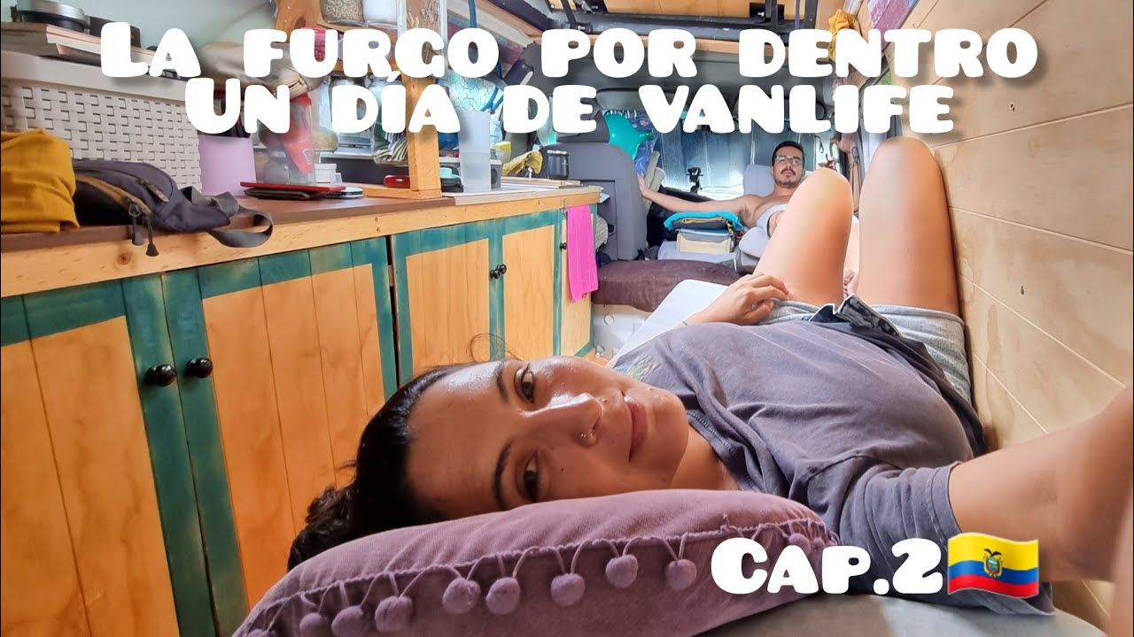 Cap.2 VANTOUR 🚐 un d&iacute;a de VANLIFE en Monta&ntilde;ita, ECuador 🌎🇪🇨