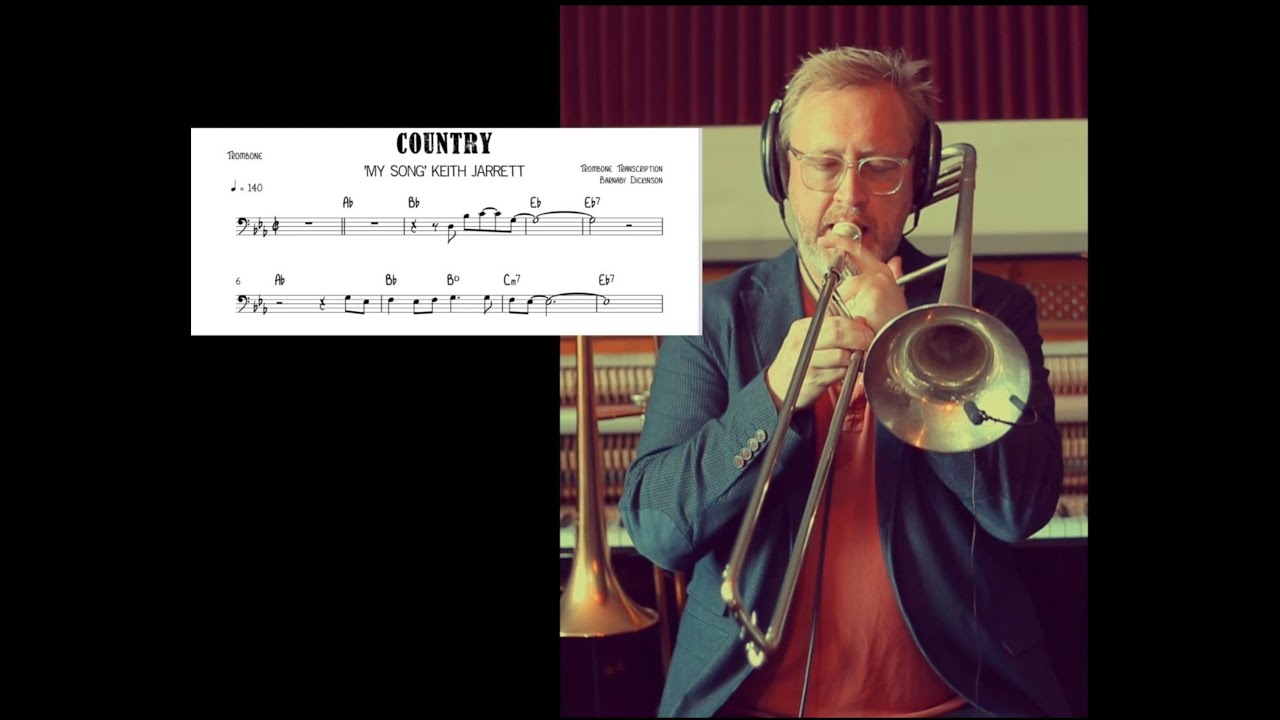 'Country' by Keith Jarrett with TROMBONE TRANSCRIPTION